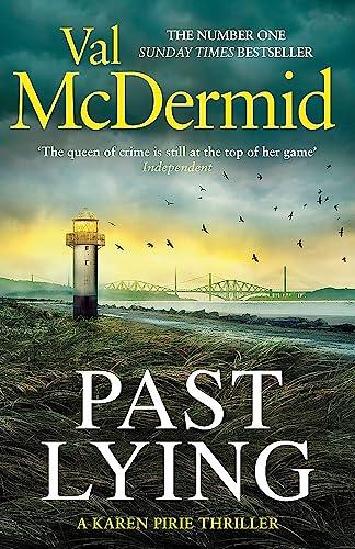 Past Lying: The twisty new Karen Pirie thriller, now a major ITV series