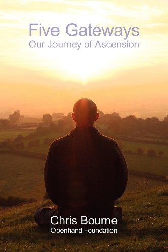 Five Gateways: Our Journey of Ascension