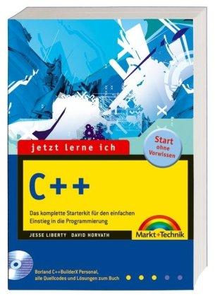 C++: Das komplette Starterkit für den einfachen Einstieg in die Programmierung (jetzt lerne ich)