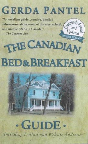 The Canadian Bed and Breakfast Guide 2000-2001