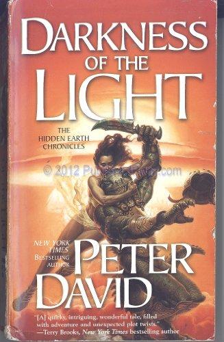 Darkness of the Light (The Hidden Earth Chronicles)