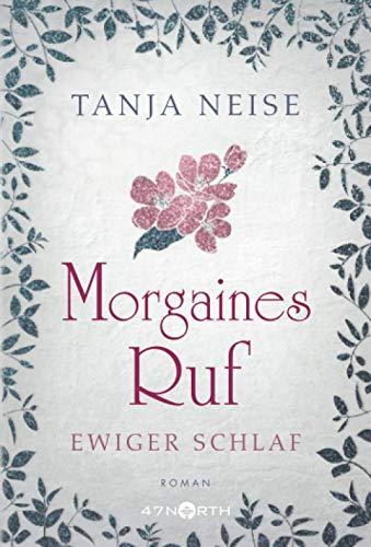 Morgaines Ruf (Ewiger Schlaf, 2)