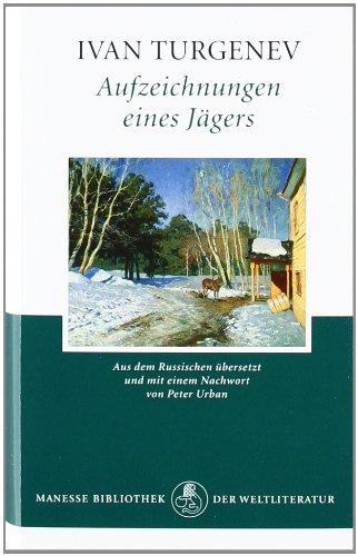 Aufzeichnungen eines Jägers: Roman