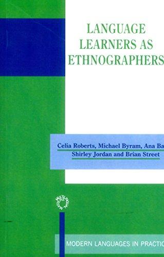 Roberts, C: Language Learners as Ethnographers (Modern Languages in Practice, 16)