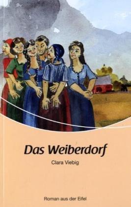 Das Weiberdorf