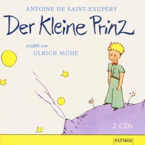 Der kleine Prinz. 2 CDs.