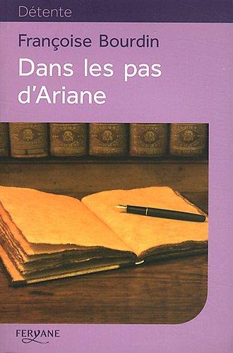 Dans les pas d'Ariane