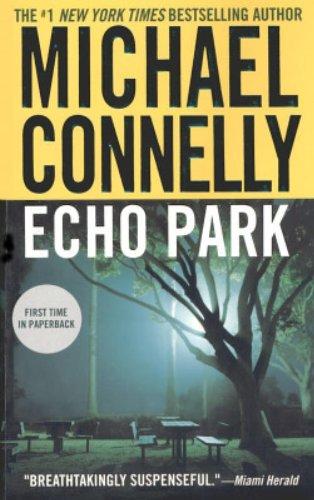 Echo Park (A Harry Bosch Novel)