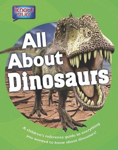 All About Dinosaurs