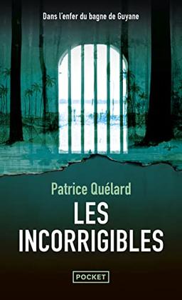 Les incorrigibles