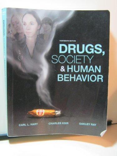 Drugs, Society, and Human Behavior