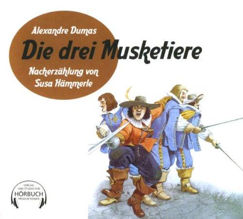 Die drei Musketiere. 3 CDs