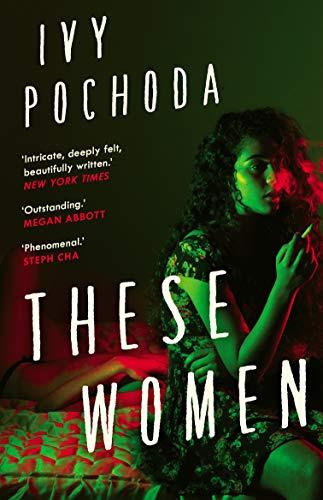 These Women: Sunday Times Book of the Month