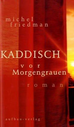 Kaddisch vor Morgengrauen