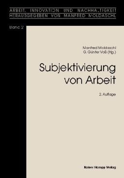 Subjektivierung von Arbeit