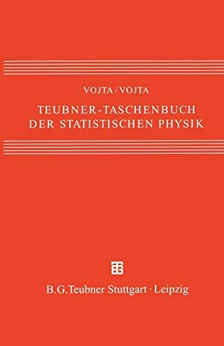 Teubner-Taschenbuch der statistischen Physik