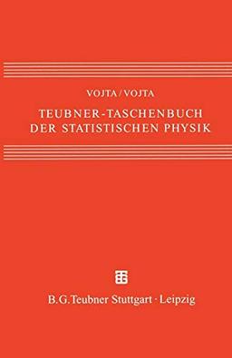 Teubner-Taschenbuch der statistischen Physik