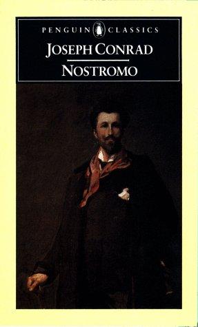 Nostromo: A Tale of the Seaboard (Classics)