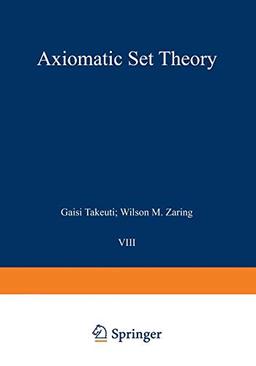 Graduate texts in mathematics, vol.8: Axiomatic set theory