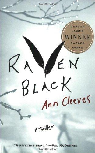 Raven Black (Shetland Island Thrillers)