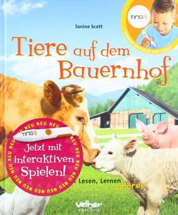 TING: Tiere auf dem Bauernhof: Ein Buch zum Lesen, Lernen und Hören