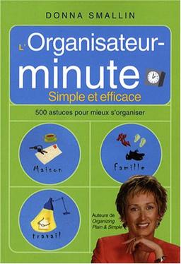 L'Organisateur-minute : Simple et efficace