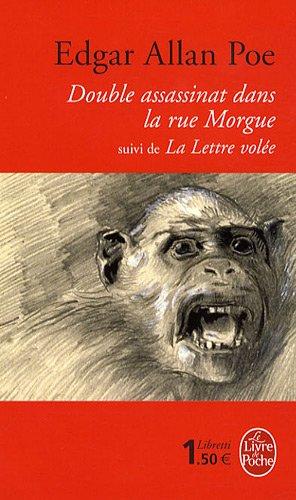 Double assassinat dans la rue Morgue. La lettre volée