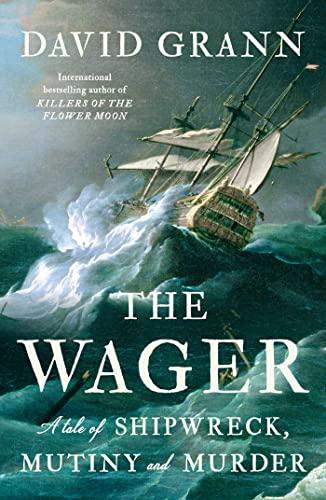 The Wager: David Grann