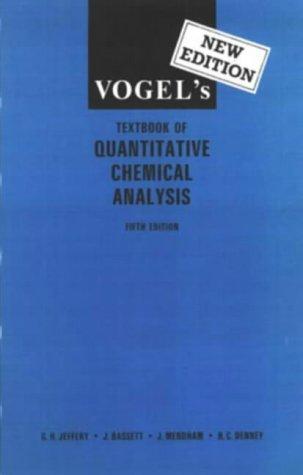 Vogel's Textbook of Quantitative Chemical Analysis