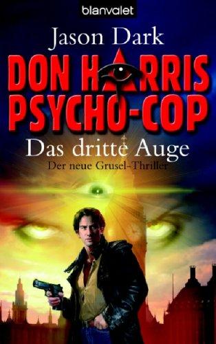 Don Harris Psycho-Cop: Das dritte Auge