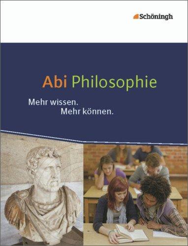 Abi Philosophie: Mehr wissen. Mehr können.