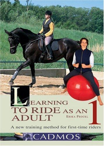 Learning to Ride as an Adult: A New Riding Manual and Training Programme