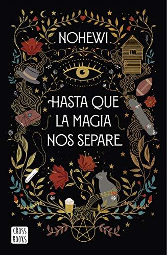 Hasta que la magia nos separe (Ficción)