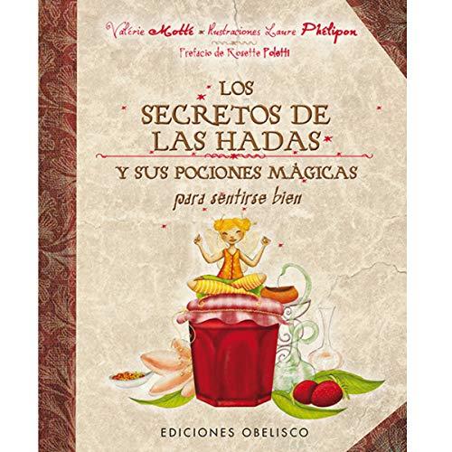 Los secretos de las hadas (SALUD Y VIDA NATURAL)