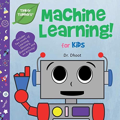 Machine Learning for Kids (Tinker Toddlers )