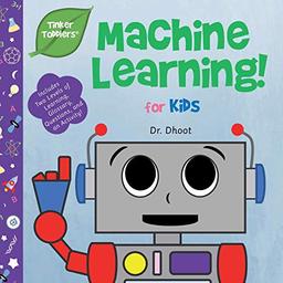 Machine Learning for Kids (Tinker Toddlers )