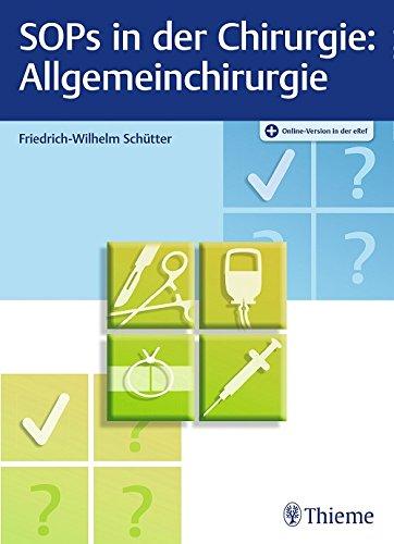 SOPs in der Chirurgie - Allgemeinchirurgie