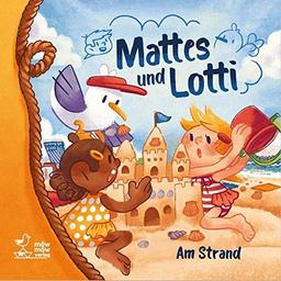 Mattes und Lotti: Am Strand (Mattes und Lotti: Abenteuer)