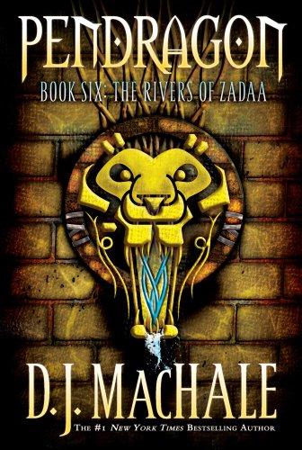 The Rivers of Zadaa (Pendragon, Band 6)