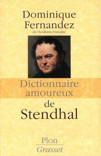 Dictionnaire amoureux de Stendhal