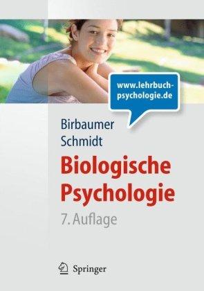 Biologische Psychologie (Springer-Lehrbuch)