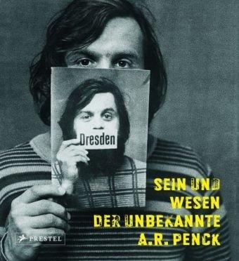 Sein und Wesen - Der unbekannte A.R. Penck: Werke aus der Sammlung Jürgen Schweinebraden