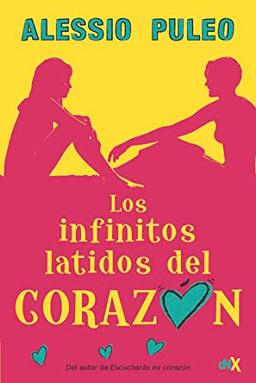 LOS INFINITOS LATIDOS DE MI CORAZÓN