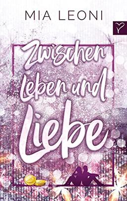 Zwischen Leben und Liebe