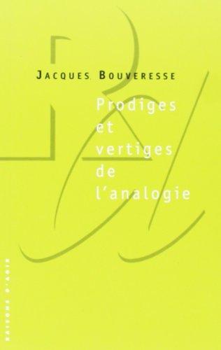 Prodiges et vertiges de l'analogie : de l'abus des belles lettres dans la pensée : à propos de l'affaire Sokal et de ses suites