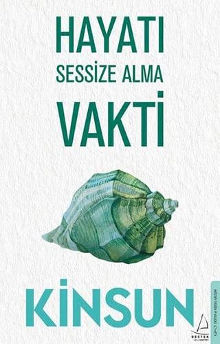 Hayati Sessize Alma Vakti