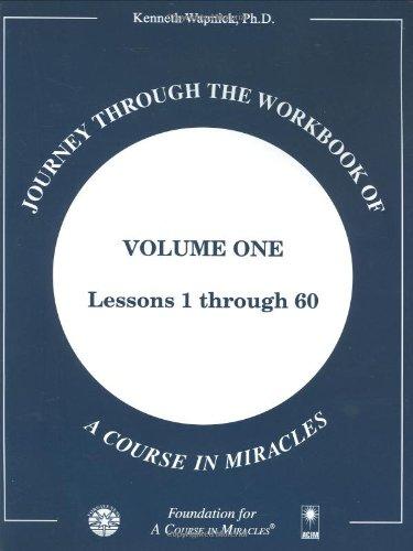 Journey through the Workbook of A Course in Miracles