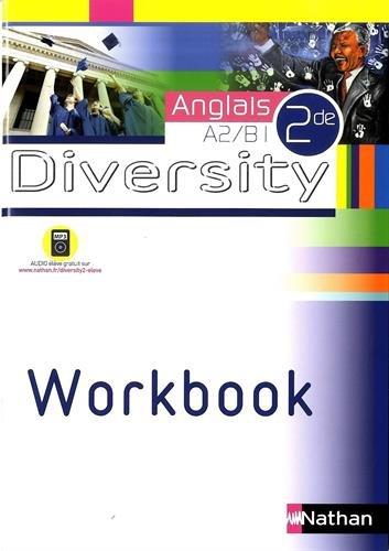 Diversity, anglais 2de, A2-B1 : workbook