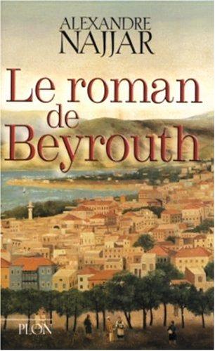 Le roman de Beyrouth