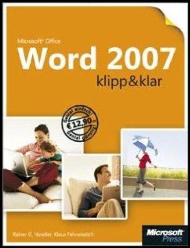 Microsoft Word 2007 einfach, klipp & klar